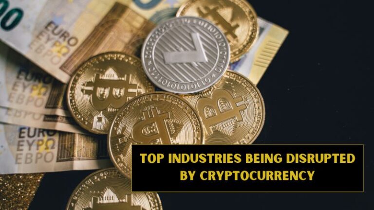Top Industries Being Disrupted by Cryptocurrency